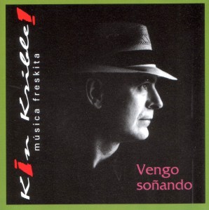 Portada del album "Vengo soñando" de Kin Krible